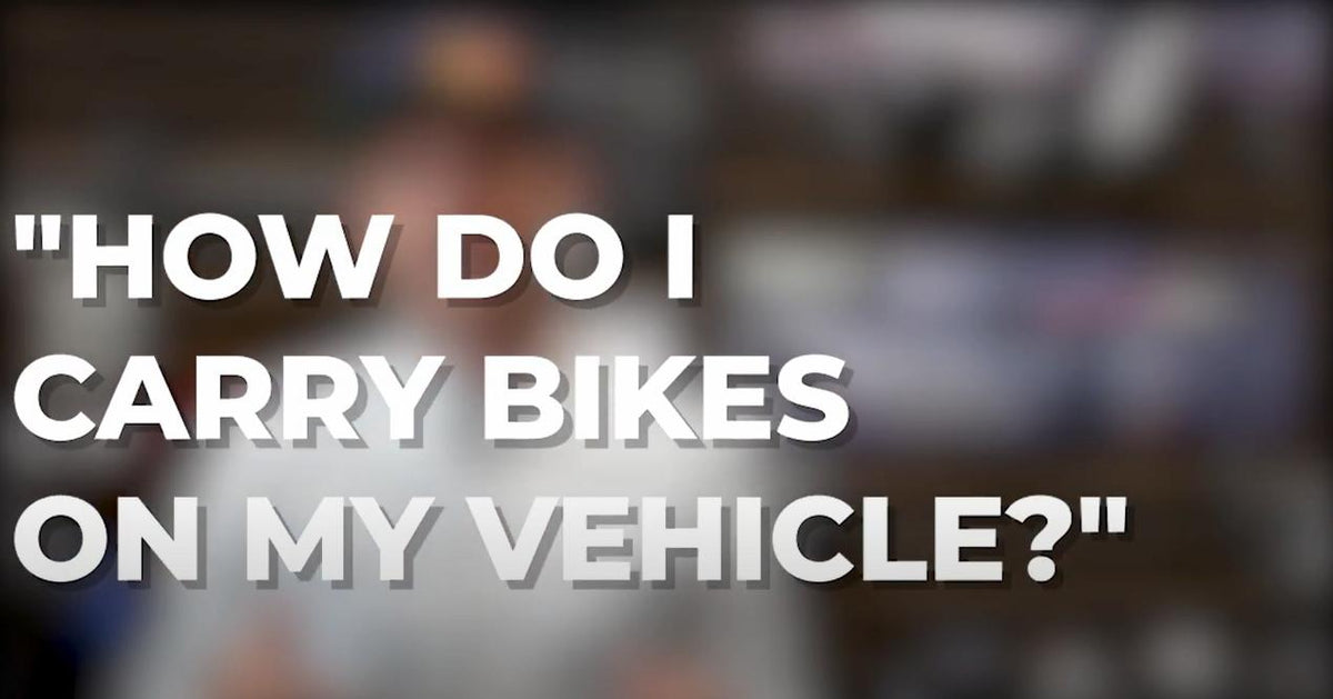 How To Carry Bikes On Your Vehicle Thule Bike Rack Guide Roof